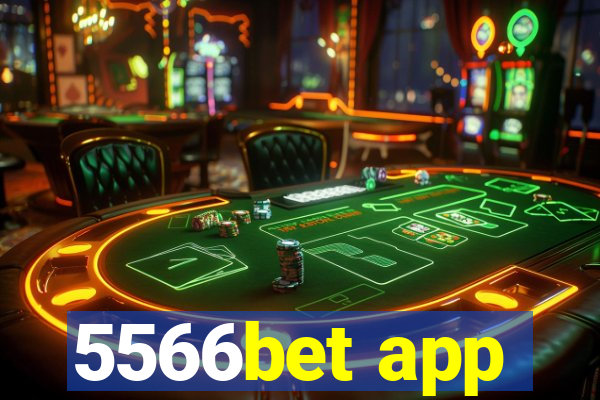 5566bet app